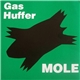 Gas Huffer - Mole